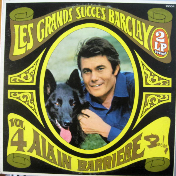 Alain Barrière / Les Grands Succès Barclay Vol 4 - 2xLP, Comp, Gat (VG+/VG+)