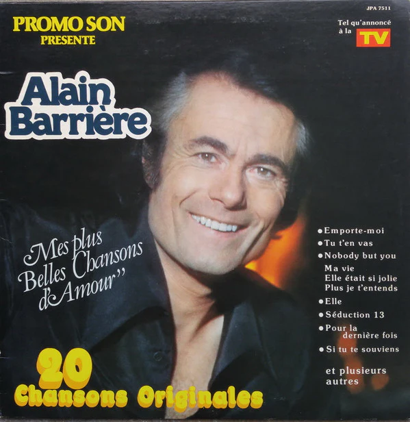 Alain Barrière / Mes Plus Belles Chansons D'Amour - LP, Comp (VG+/VG+)