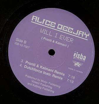 Alice Deejay / Will I Ever - LP 12"