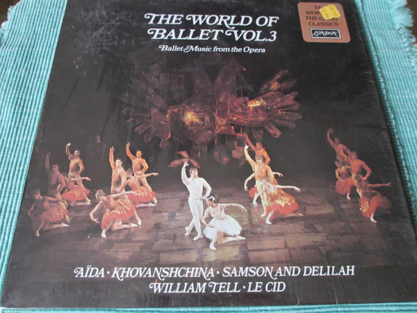 Anatole Fistoulari, Orchestre De La Société Des Concerts Du Conservatoire, Jean Martinon, Israel Philharmonic Orchestra - The World Of Ballet Vol. 3: Ballet Music From The Opera (LP, Comp) (Very Good Plus (VG+))