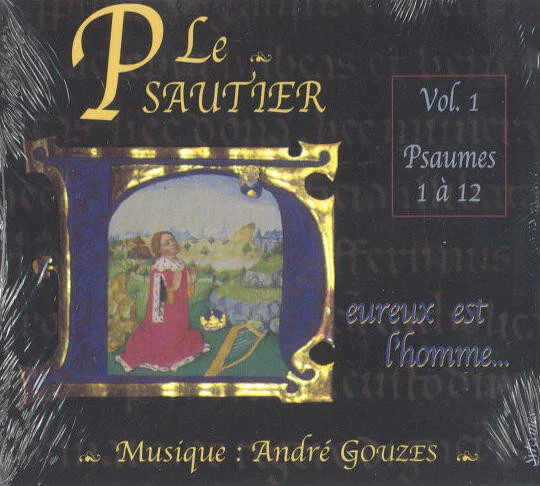 André Gouzes / Le Psautier (Vol. 1, Psaumes 1 À 12 - Heureux Est L'Homme…) - CDr, Album (VG+/VG+)
