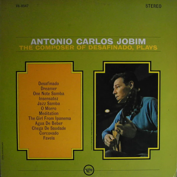 Antonio Carlos Jobim / The Composer Of Desafinado, Plays - LP Used