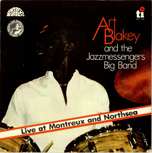 Art Blakey & The Jazzmessengers Big Band / Live At Montreux And Northsea - LP USED