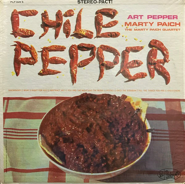 Art Pepper, Marty Paich, The Marty Paich Quartet / Chile Pepper - LP, Album, RE (VG+/VG+)