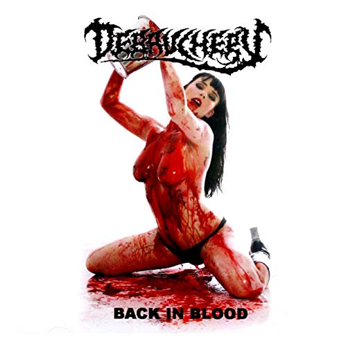 Debauchery / Back In Blood - CD (Used)