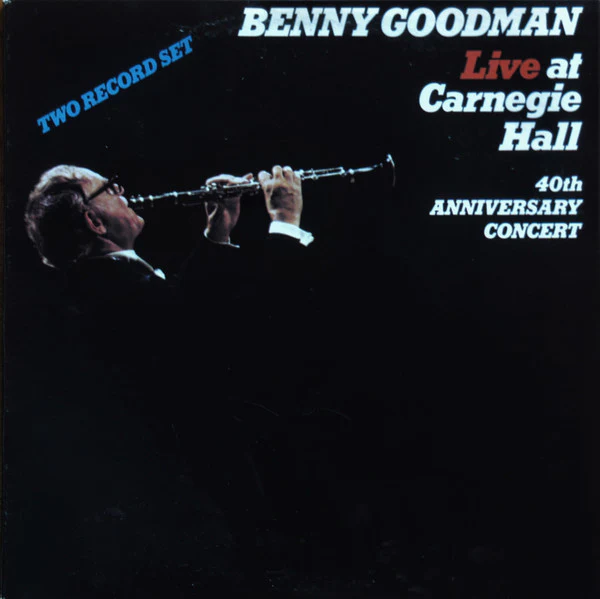 Benny Goodman / Live At Carnegie Hall 40th Anniversary Concert - 2xLP, Album (VG+/VG+)