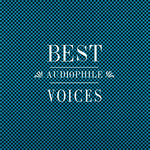 Best Audiophile Voices