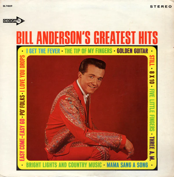 Bill Anderson / Bill Anderson's Greatest Hits - LP, Comp, Pin (VG/G+)