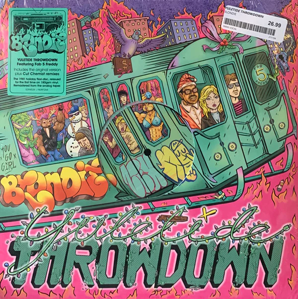 Blondie Featuring Fab 5 Freddy / Yuletide Throwdown - 12", EP, RM, 180 (M/M)