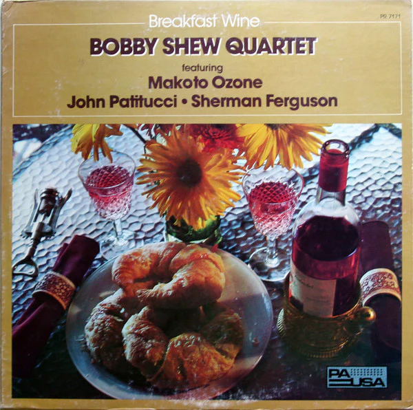 Bobby Shew Quartet / Breakfast Wine - LP Used