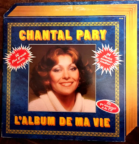 Chantal Pary / L'Album De Ma Vie - LP, Comp, Gat (VG+/VG+)