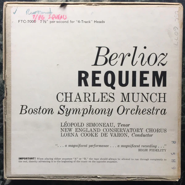 Charles Munch, Boston Symphony Orchestra, Leopold Simoneau, Lorna Cooke deVaron, New England Conservatory Chorus, Hector Berlioz / Requiem - Reel, 4tr Stereo, 7" Reel, Album (VG+/VG+) - Image 2
