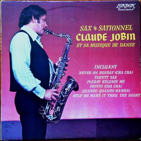 Claude Jobin / Sax Sationnel - LP, Album (VG+/VG)