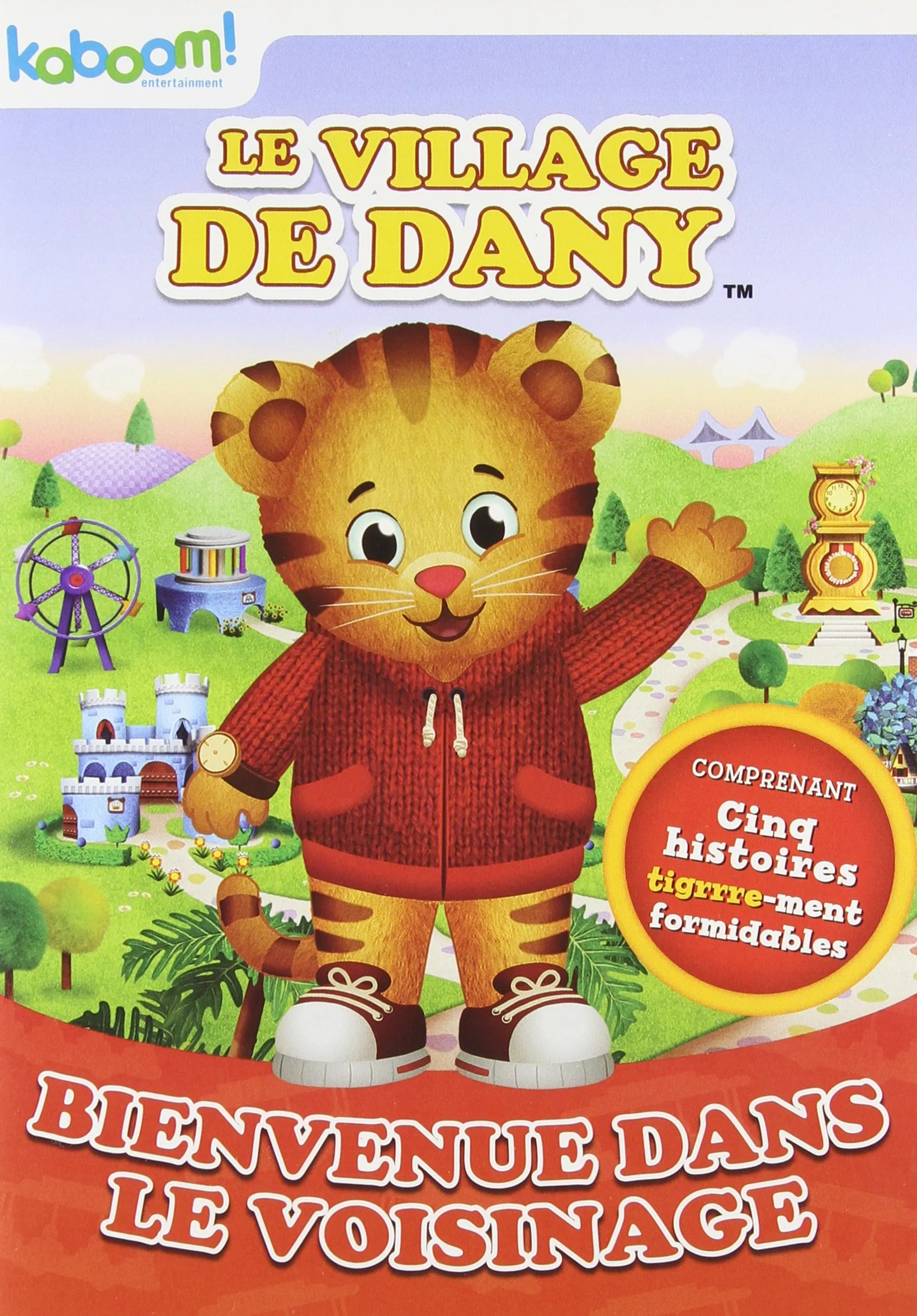 Daniel Tiger's Neighbourhood: Welcome to the Neighbourhood (French) (Bilingual)