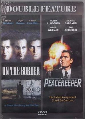 On The Border + The Peacekeeper - DVD