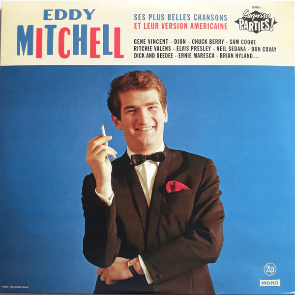 Eddy Mitchell / Ses Plus Belles Chansons Et Leur Version Américaine - 2xLP, Album, Comp, Mono (M/M)