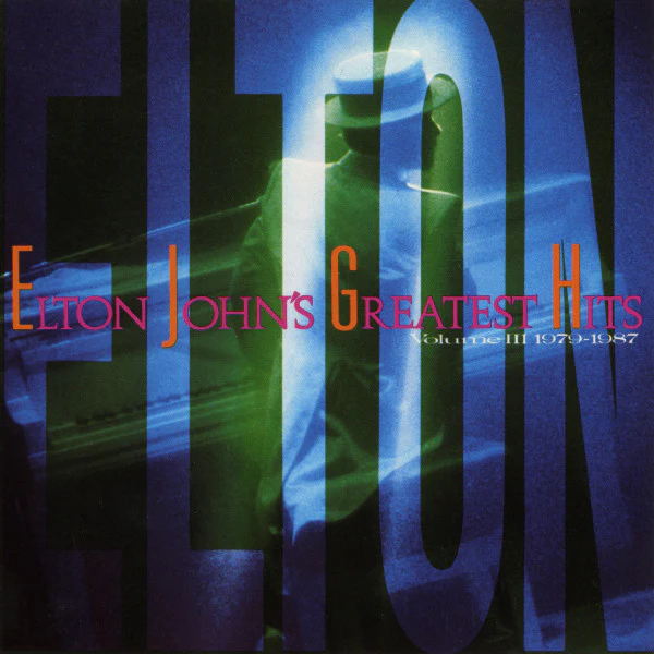 Elton John / Elton John's Greatest Hits Volume III, 1979-1987 - CD, Comp, DAD (VG+/VG+)
