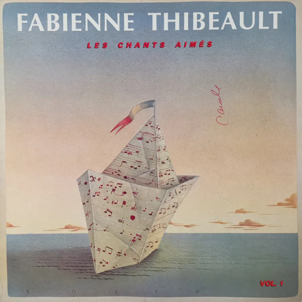 Fabienne Thibeault / Les Chants Aimés Vol.1 - LP, Album (VG+/VG+)