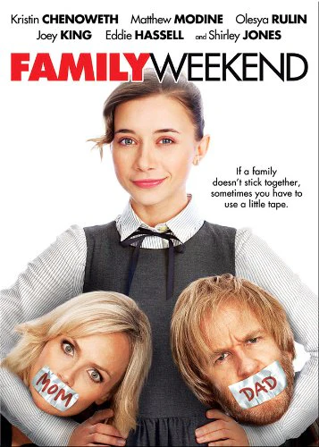 FAMILY WEEKEND