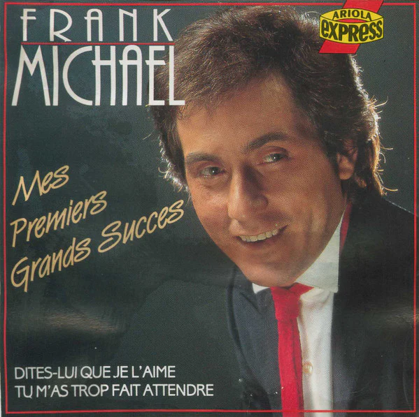 Frank Michael / Mes Premiers Grands Succes - CD, Comp (VG+/VG+)