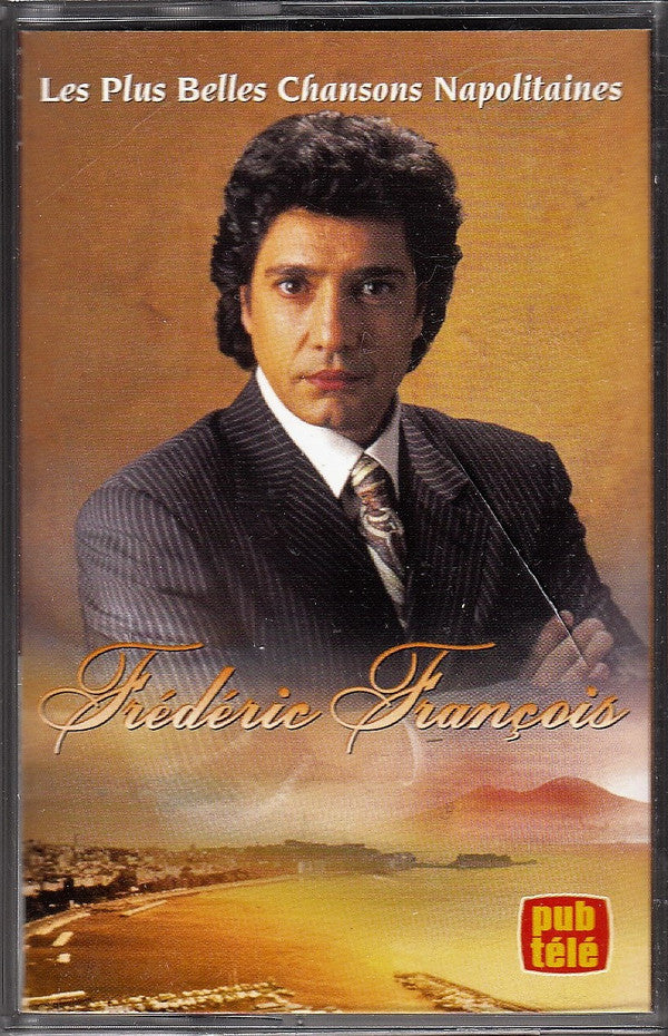 Frédéric François / Les Plus Belles Chansons Napolitaines - Cass, Album (VG+/VG+)