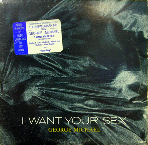 George Michael / I Want Your Sex - LP Used 12''