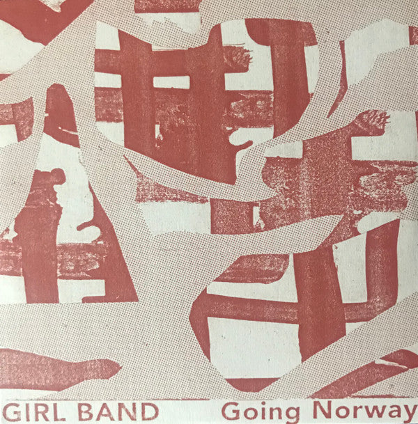 Girl Band / Going Norway - 7", Single, Ltd (M/M)