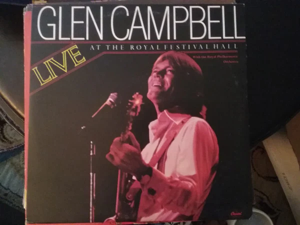 Glen Campbell With The Royal Philharmonic Orchestra / Live At The Royal Festival Hall - LP USED