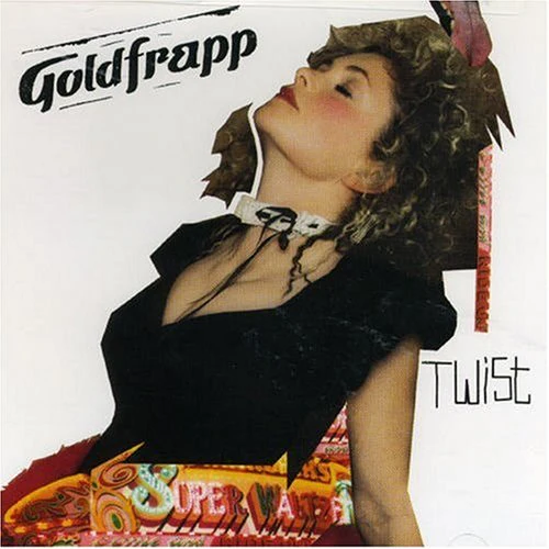 GOLDFRAPP - TWIST