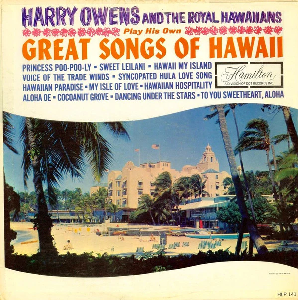 Harry Owens & His Royal Hawaiians / Great Songs Of Hawaii - LP, Album, Mono (VG+/VG)