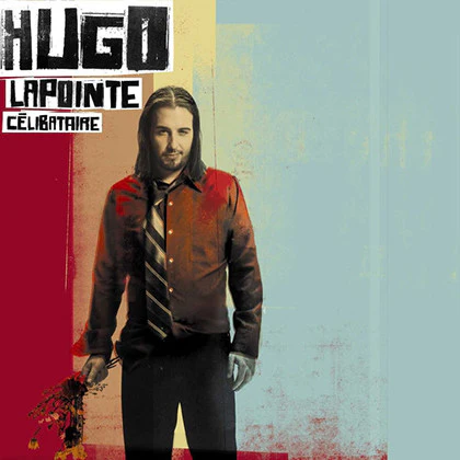 Hugo Lapointe / Célibataire - CD, Album, Dig (M/M)
