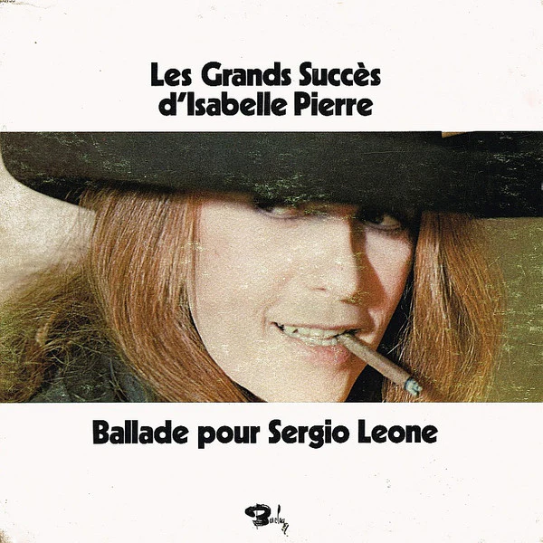 Isabelle Pierre / Les Grands Succès d'Isabelle Pierre : Ballade pour Sergio Leone - LP USED