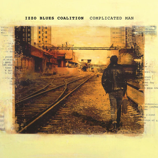 Izzo Blues Coalition / Complicated Man - LP, Album (M/M)