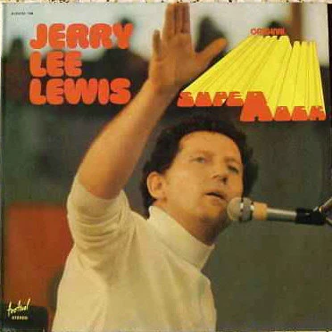 Jerry Lee Lewis / Original Super Rock - 2xLP, Comp (VG+/VG+)