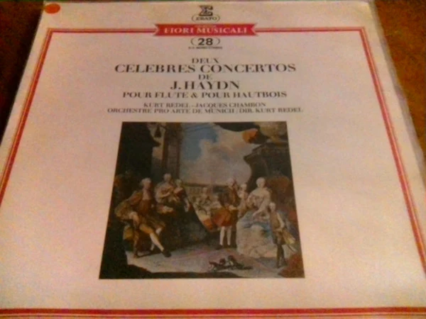 Joseph Haydn — Kurt Redel - Jacques Chambon - Orchestre Pro Arte De Munich Dir. Kurt Redel / Deux Celebres Concertos De J. Haydn Pour Flûte & Pour Hautbois - LP, Album (VG/VG)