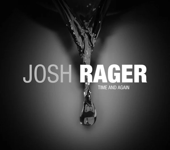 Joshua Rager / Time And Again - CD, Album (M/M)
