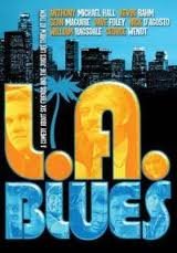 L.A. blues
