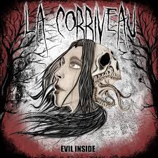 La Corriveau / Evil Inside - CD