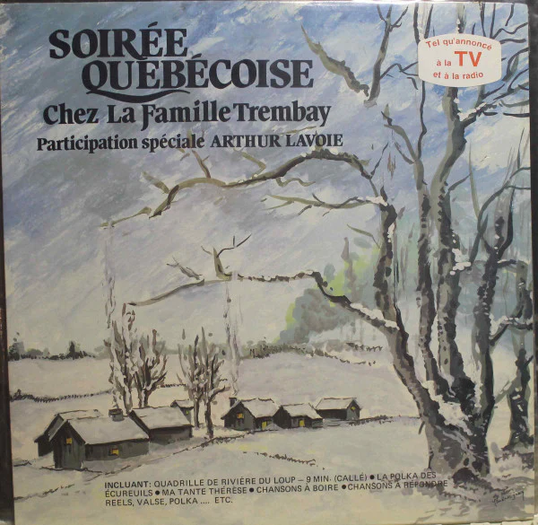 La Famille Tremblay / Soirée Québécoise Chez La Famille Tremblay - LP, Album (VG/VG)