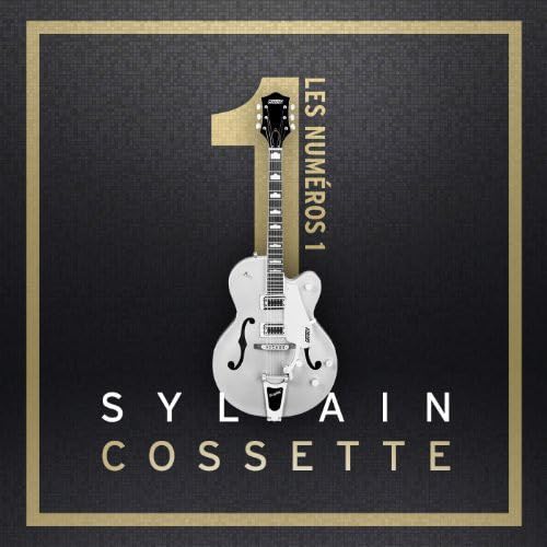 Sylvain cossette / Les Numeros 1 - CD