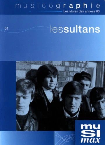 Les Sultans: Musicographie - DVD