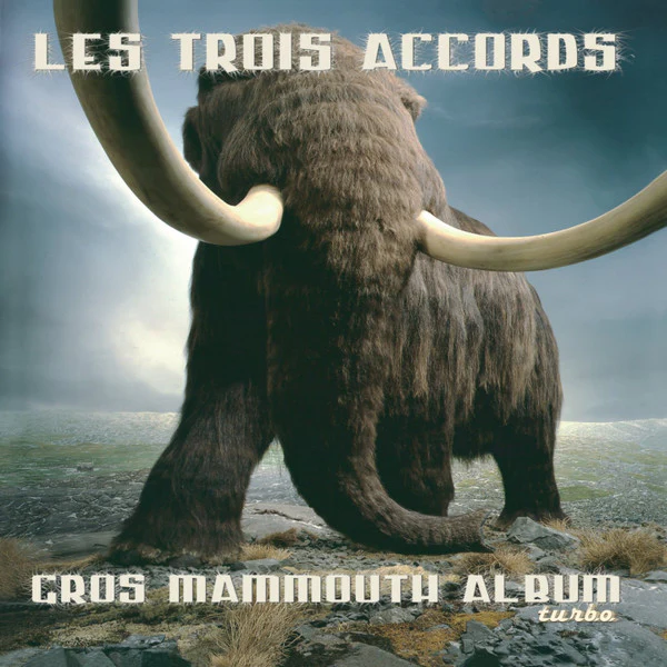 Les Trois Accords / Gros Mammouth Album Turbo - CD, Album, RE, Dig (M/M)