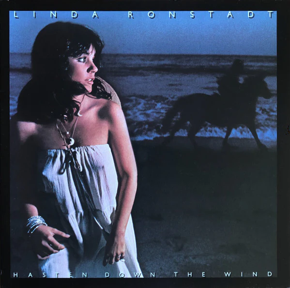 Linda Ronstadt / Hasten Down The Wind -  LP Used