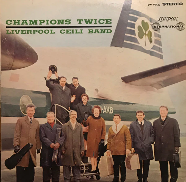 Liverpool Ceili Band / Champions Twice - LP (VG+/VG+)