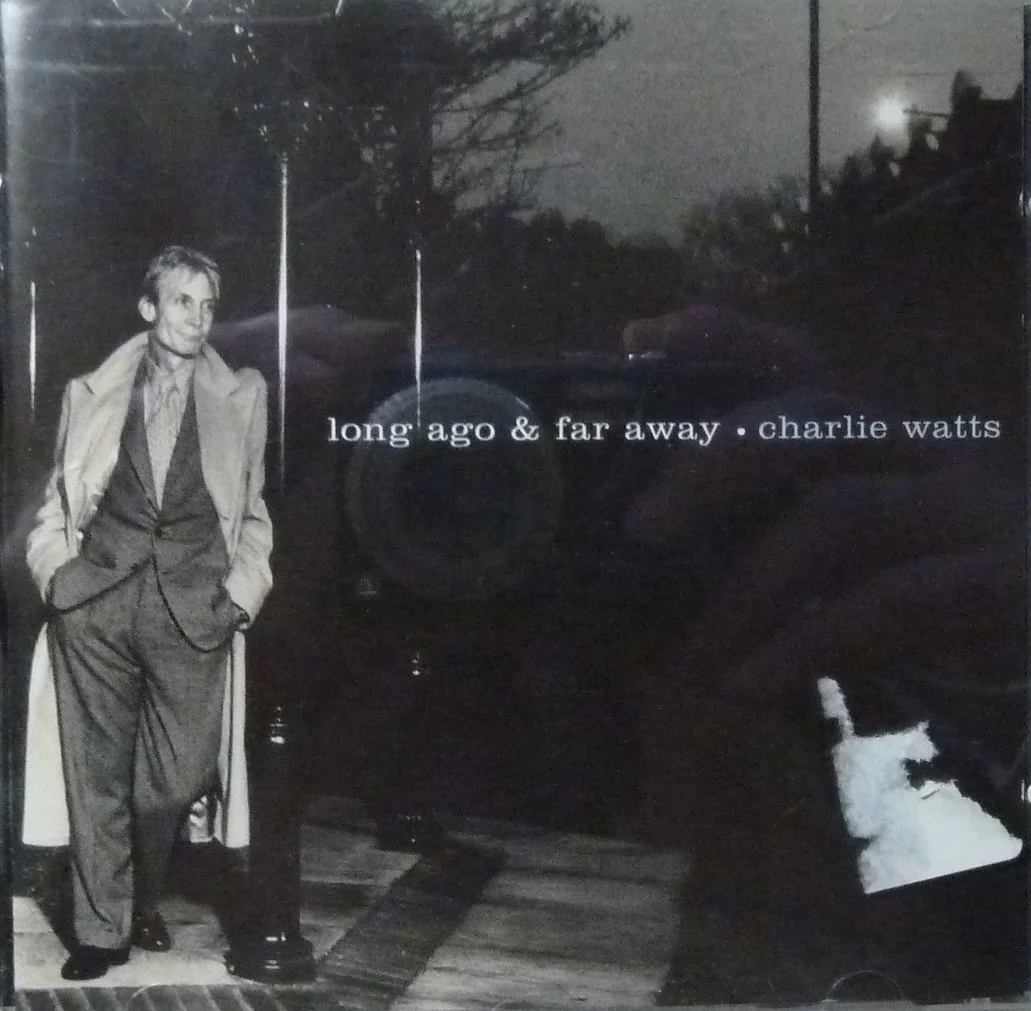 Charlie Watts / Long Ago & Far Away - CD (Used)