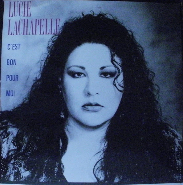 Lucie Lachapelle / C'est Bon Pour Moi - LP, Album (VG+/VG+)