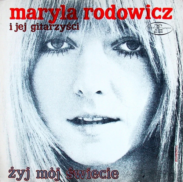 Maryla Rodowicz I Jej Gitarzyści / Żyj Mój Świecie - LP Used