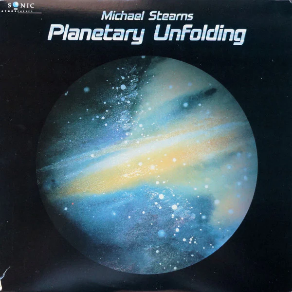 Michael Stearns / Planetary Unfolding - LP Used
