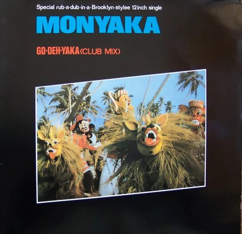 Monyaka / Go-Deh-Yaka (Club Mix) - LP Used 12''
