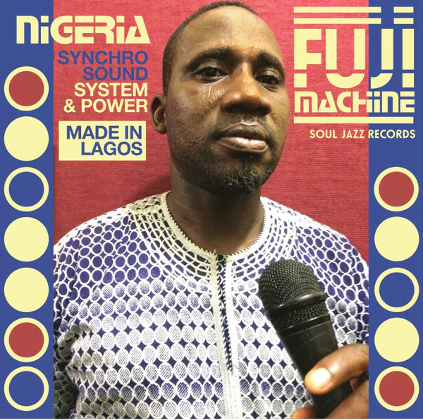 Nigeria Fuji Machine / Synchro Sound System & Power - LP, Album, Gat (M/M)
